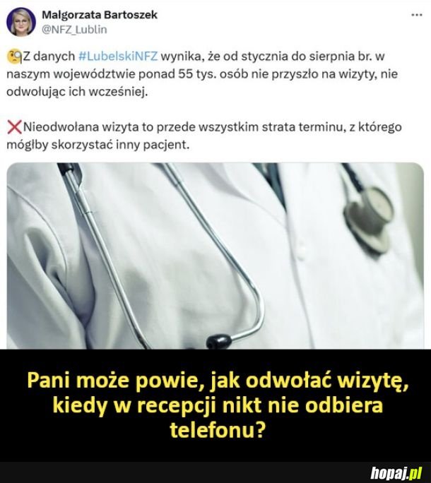 Niby jak odwołać wizytę jak się nie da dodzwonić