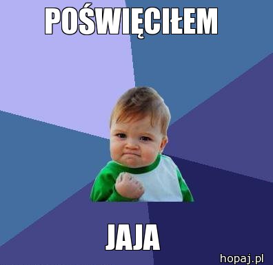 POŚWIĘCIŁEM 