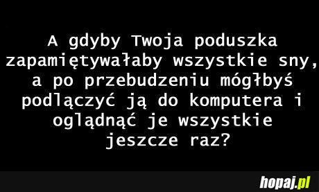 Ja chcę taką poduszkę