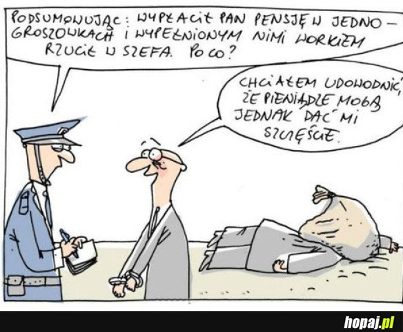 PIENIĄDZE DAJĄ SZCZĘŚCIE