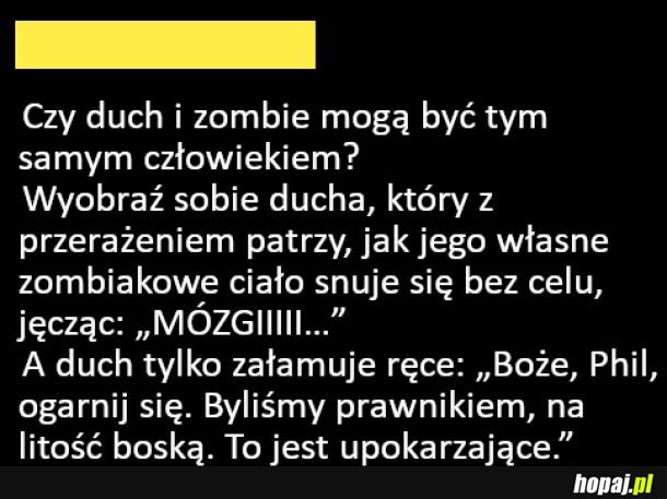 Duch i zombie