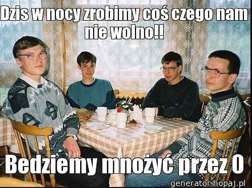 Dzis w nocy zrobimy coś czego nam nie wolno!!