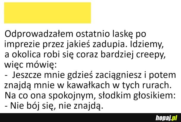 Creepy laska