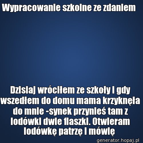 Wypracowanie szkolne ze zdaniem 