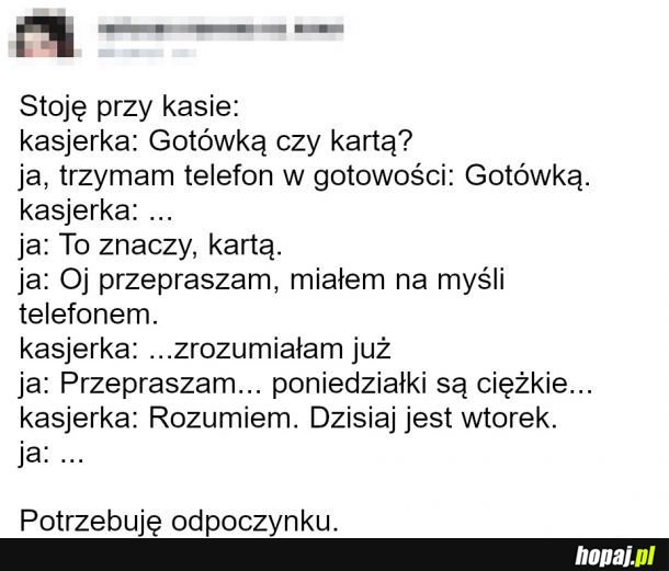 Potrzebuję odpoczynku...
