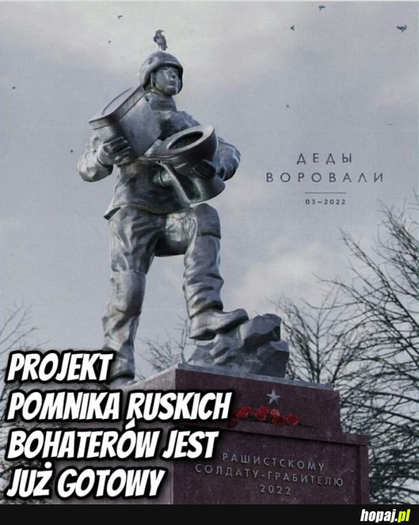 »Raszystowskiemu sołdatowi-złodziejowi«