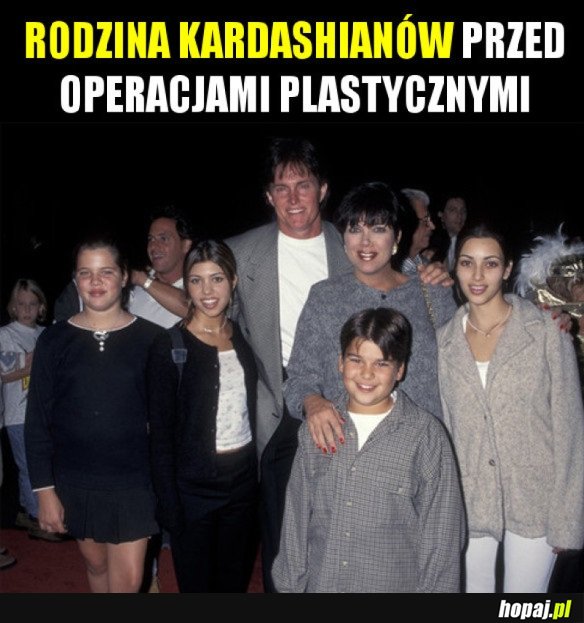 KARDASHIANOWIE KIEDYŚ