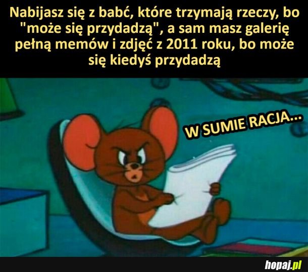 W sumie racja