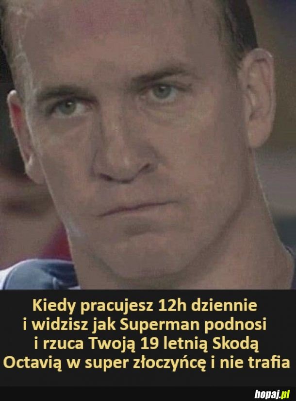 A żeby cie piekło pochłonęło supermanie