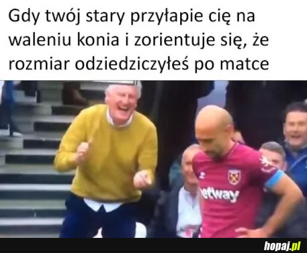 Stary ma niezłą pompę, dosłownie i w przenośni