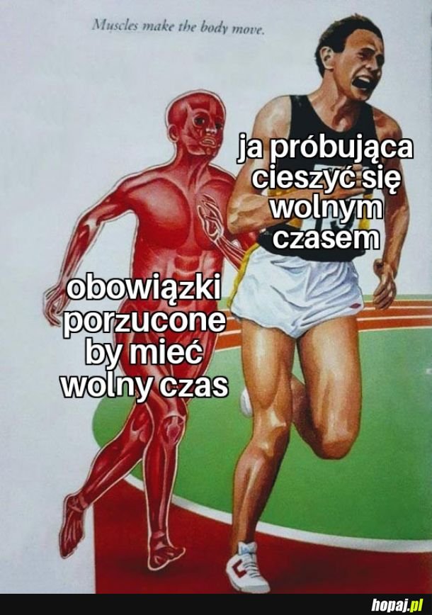 Może się chociaż coś schudnie od tego biegania