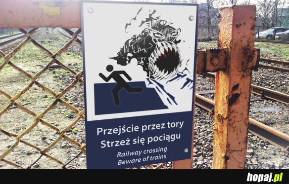 STRZEŻ SIĘ POCIĄGU