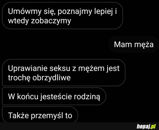 Ale żeby tak z rodziną?