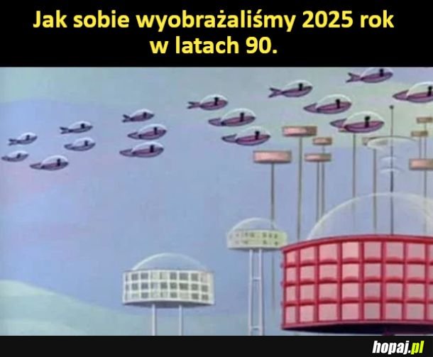 Jak sobie wyobrażaliśmy 2025 rok w latach 90