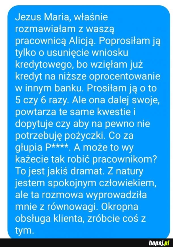 Beznadziejna obsługa klienta