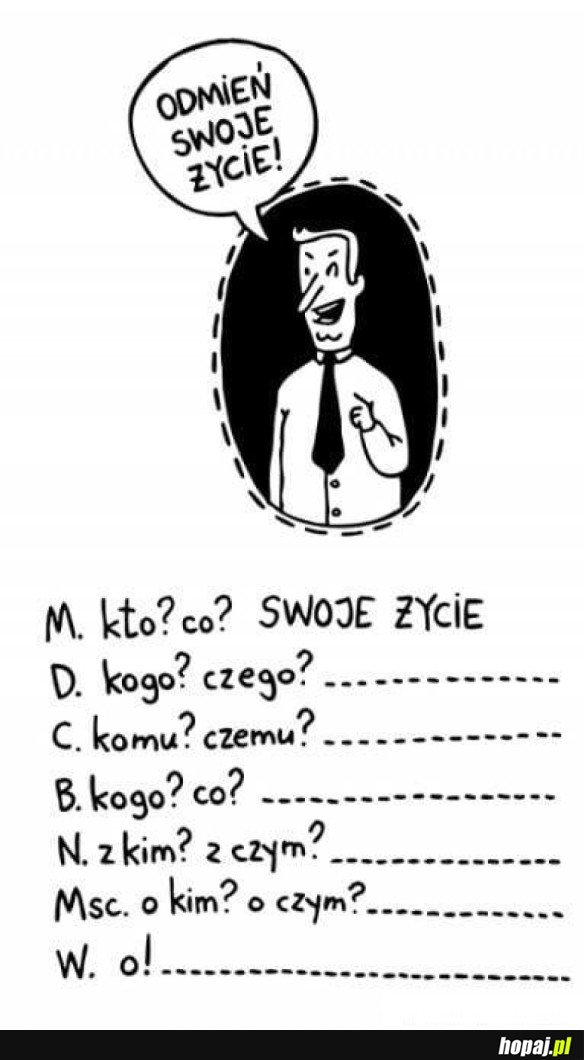 ODMIEŃ SWOJE ŻYCIE