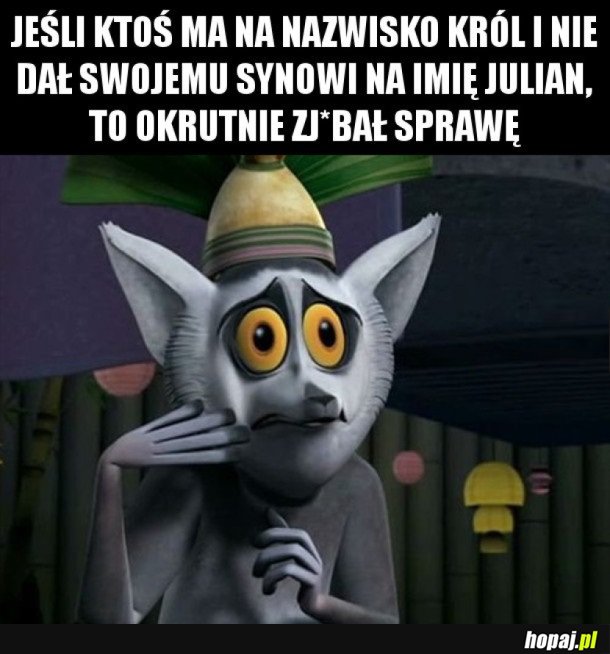 KRÓL JULIAN