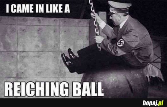 REICHING BALL