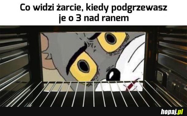 Serio będziesz teraz jadł