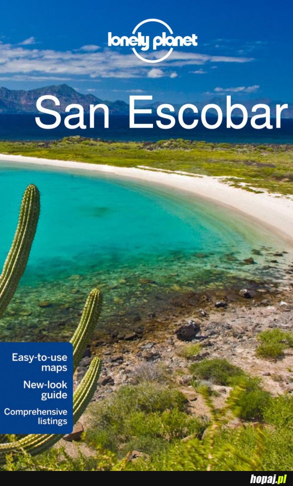 SAN ESCOBAR TRAVEL GUIDE