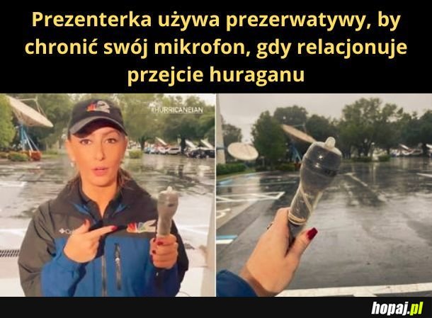 Czyli mój kondom, kupiony w liceum może się jeszcze na coś przydać!