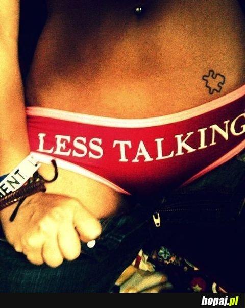 Less Talking