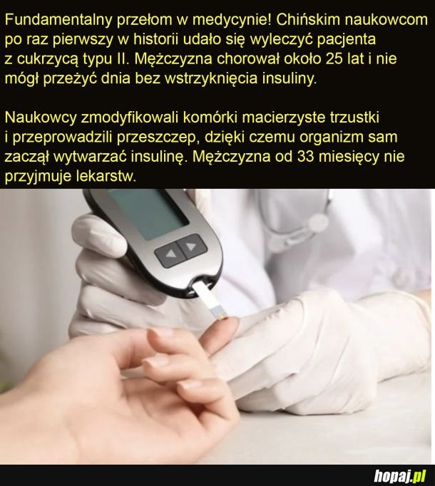 Chińskim naukowcom udało się wyleczyć cukrzycę