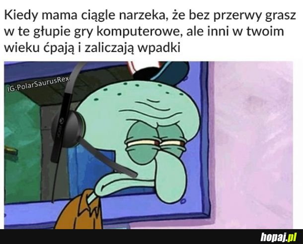 Mama nie docenia