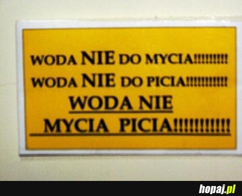 Woda nie do...