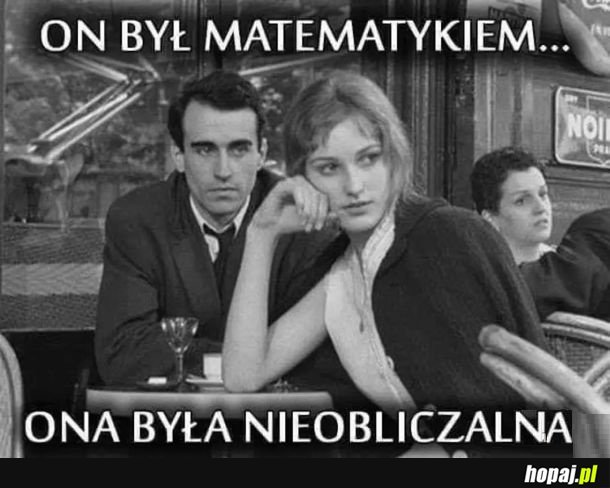Matematyka bywa nieobliczalna