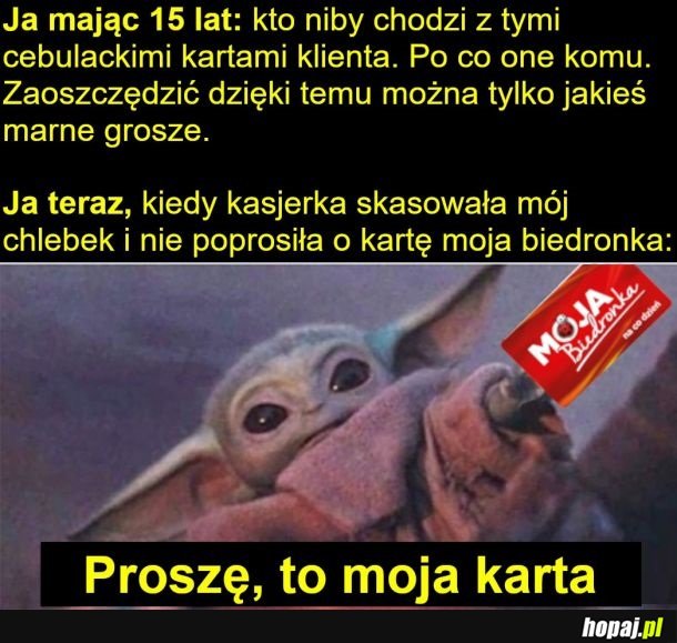 Bez karty biedry się nie ruszam