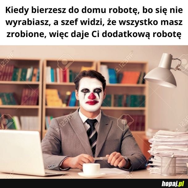 Widzę, że Pan nowy na rynku pracy...