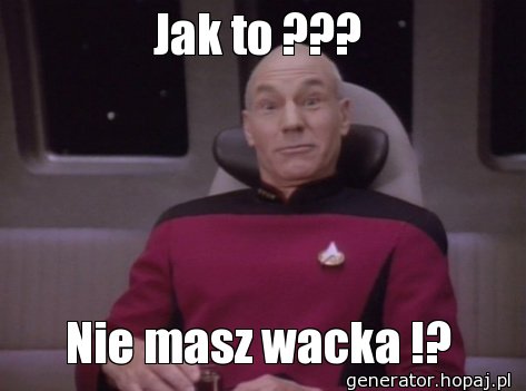 Jak to ???