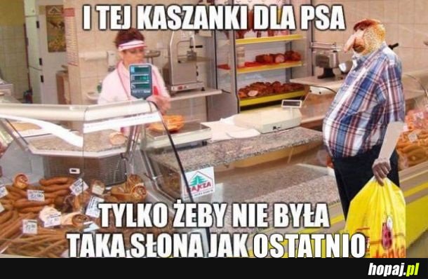 Da pani dobrej kiełbaski