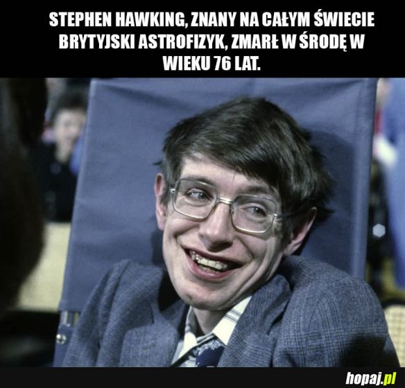 Stephen Hawking