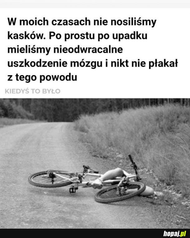 Kiedyś to było