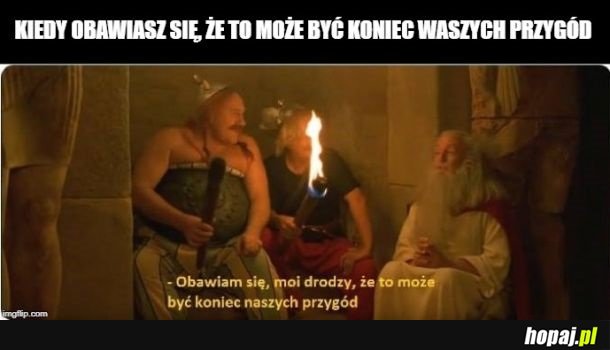 Koniec przygód