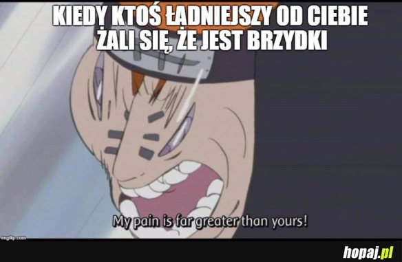 KIEDY JESTEŚ BRZYDKI