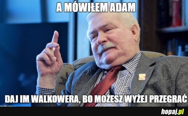 WALKOWER TO TYLKO  3 0