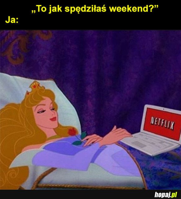 Weekend