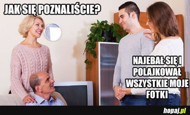 Jak się poznaliście