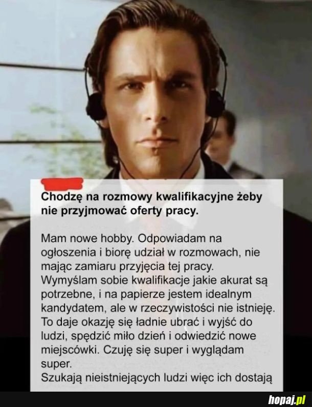 Chodzenie na rozmowy rekrutacyjne dla rozrywki