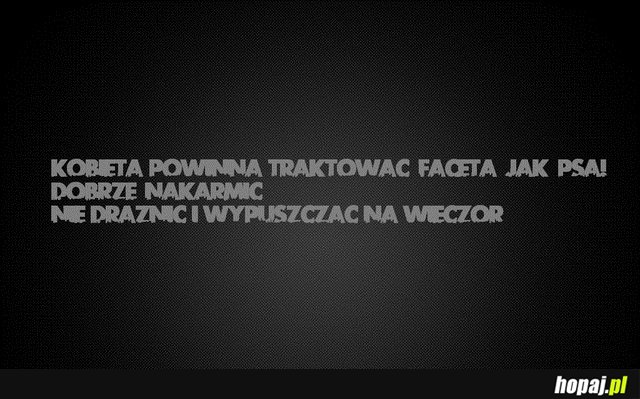 Jak kobieta powinna traktować faceta?