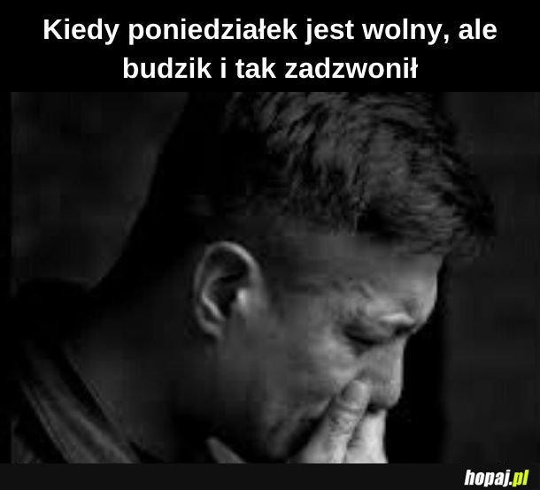 Bo zapomniałem wyłączyć
