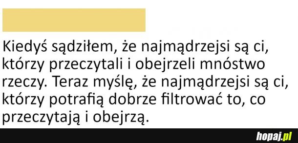 Moje myślenie się zmieniło