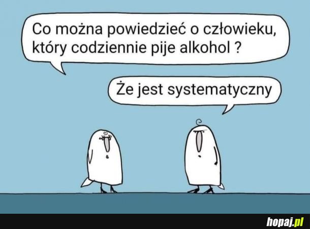 Systematyczność to podstawa