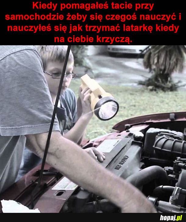 Tata mnie nauczył