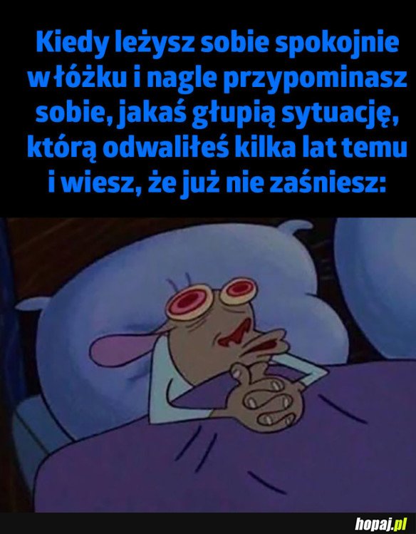 KIEDY PRÓBUJESZ ZASNĄĆ