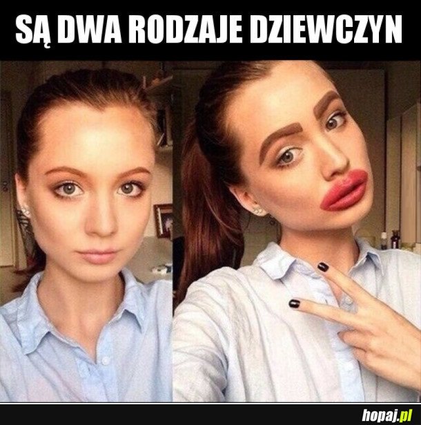 DWA RODZAJE DZIEWCZYN