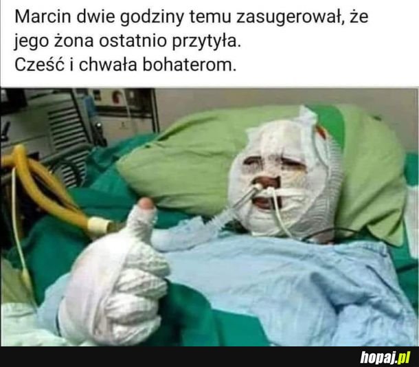 Trzymaj się mordo!